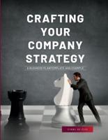 Crafting Your Company Strategy