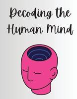 Decoding the Human Mind