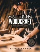 Mastering Woodcraft