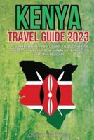 Kenya Travel Guide 2023