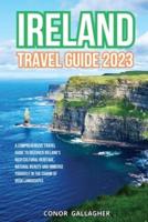 Ireland Travel Guide 2023