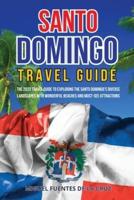 Santo Domingo Travel Guide