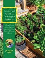 Container and Raised Bed Gardening for Beginners