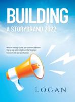 Building a Storybrand 2022