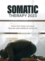 Somatic Therapy 2023