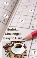 Sudoku Challenge : Collection of 350 sudoku puzzles, easy to hard challenge for all levels.