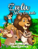 Zoolix Story for Kids