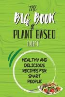 The Big Book Of Plant Based Diet