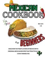 Mexican Cookbook For Beginners