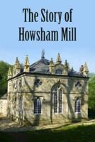 The Story of Howsham Mill