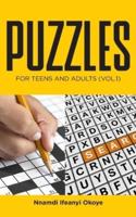 PUZZLES: FOR TEENS AND ADULTS (VOL.1)
