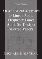 An Analytical Approach to Linear Audio Frequency Power Amplifier Design