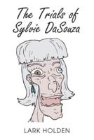 The Trials of Sylvie DaSouza