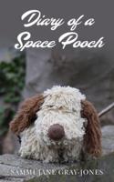 Diary of a Space Pooch