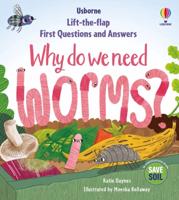 Why Do We Need Worms?