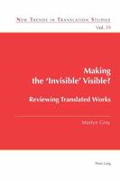 Making the 'Invisible' Visible?