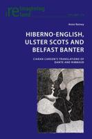 Hiberno-English, Ulster Scots and Belfast Banter