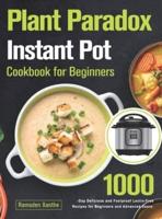 Plant Paradox Instant Pot Cookbook for Beginners