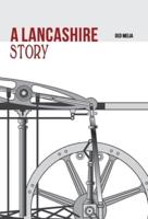 A Lancashire Story
