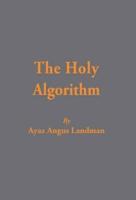 The Holy Algorithm