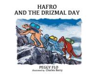 Hafro And The Drizmal Day