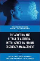 The Adoption and Effect of Artificial Intelligence on Human Resources Management. Part A