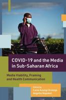 COVID-19 and the Media in Sub-Saharan Africa