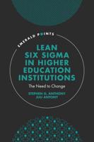 Lean Six Sigma in Higher Education Institutions