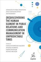 (Re)discovering the Human Element in Public Relations and Communication Management in Unpredictable Times