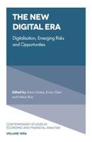 The New Digital Era. Digitalisation, Emerging Risks and Opportunities