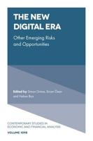 The New Digital Era. Other Emerging Risks and Opportunities