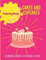 Cakes and Cupcakes  : Coloring Book