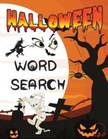 Halloween Word Search: Awesome and Spooky Puzzle for Toddlers, Boys, Girls, Kindergarten, and Preschoolers