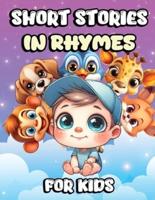 Short Stories in Rhymes for Kids