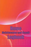 Home Maintenance and Repair Logbook