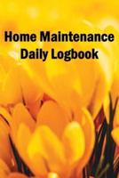 Home Maintenance Daily Logbook
