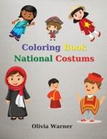 Coloring Book with National Costums:  Activity Book for Kids   Amazing National Costums  33 Pages