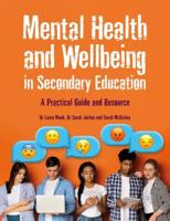 Mental Health and Wellbeing in Secondary Education