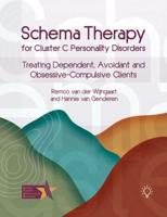 Schema Therapy for Cluster C Personality Disorders