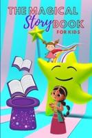 The Magical Storybook for Kids