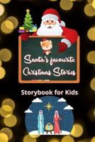 Santa's Favourite Christmas Stories - Storybook For Kids