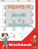 100 Days of Addition and Subtraction Workbook: Practice Exercises for Kids Age 5-8