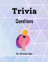 Charitys, S: Trivia Questions for Grown-Ups