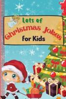 Lots of Christmas Jokes for Kids: An Amazing and Interactive Christmas Game Joke Book for Kids and Family