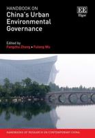 Handbook on China's Urban Environmental Governance