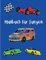 Malbuch für Jungen: Coole Autos und Fahrzeuge   Alter + 3   Lustiges Malbuch für die Früherziehung