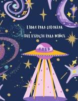 Zara Roberts: Libro para colorear del espacio para niños