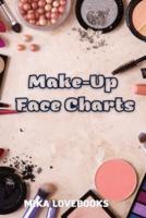 MAKEUP FACE CHARTS: Make up Artist Book Face Charts, Makeup Face Charts Blank.