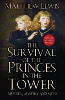 The Survival of the Princes in the Tower