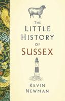 The Little History of Sussex